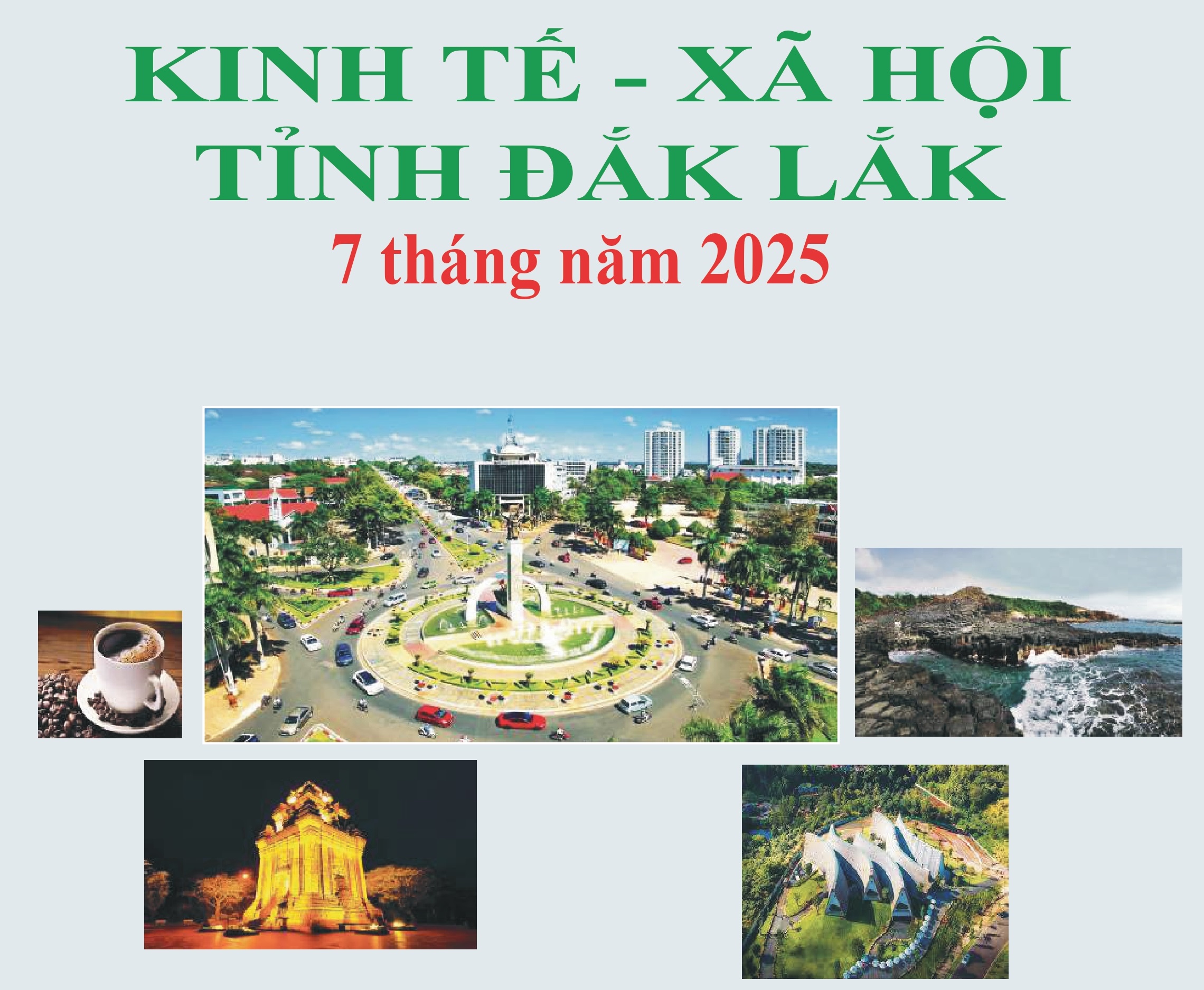 Tình hình Kinh tế - Xã hội tỉnh Đắk Lắk 7 tháng đầu năm 2025